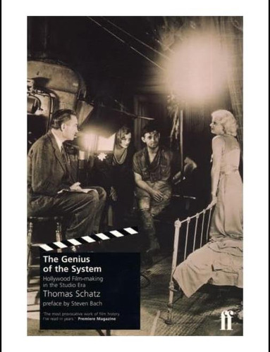 Libro: The Genius Of The System: Hollywood Filmmaking In The
