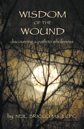 Libro Wisdom Of The Wound : Discovering A Path To Wholene...