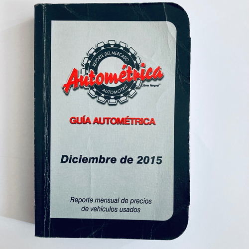 Libro - Guia Autometrica *** Diciembre 2015***