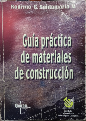 Guía Práctica D Materiales D Construcción Rodrigo Santamaría