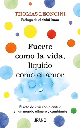 Libro Liquido Como El Amor Fuerte De La Vida /661