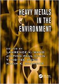 Heavy Metals In The Environment (advances In Industrial And 