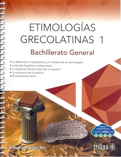 Etimologías Grecolatinas 1 Bachillerato General Trillas