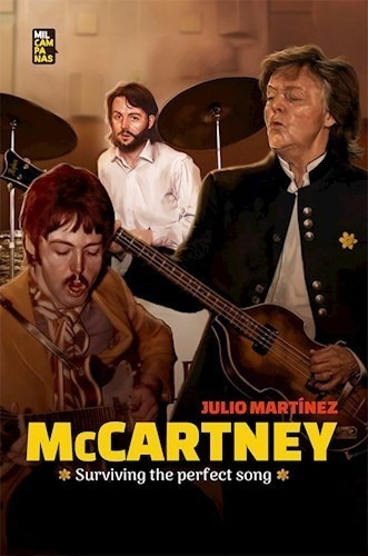 Libro Mccartney. Surviving The Perfect Song De Julio Martine