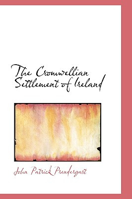 Libro The Cromwellian Settlement Of Ireland - Prendergast...