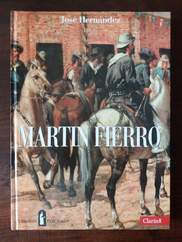 Libro Martín Fierro - José Hernández - Zurbaran Ediciones