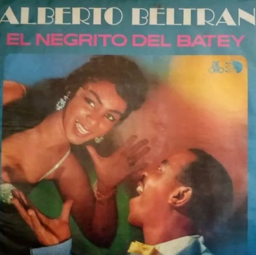 El Negrito Del Batey - Alberto Beltran (1974)