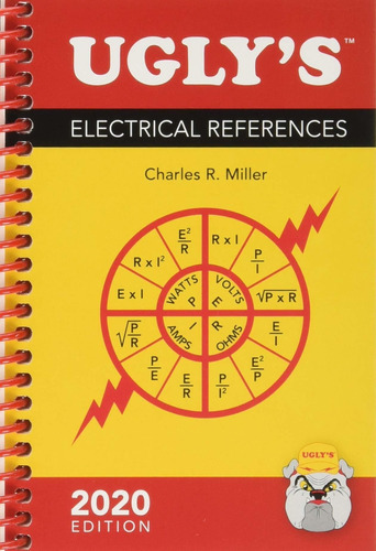 Ugly's Electrical References, 2020 Edition, De Charles R Miller. Editorial Jones & Bartlett Publishers, Tapa Blanda En Inglés, 2019