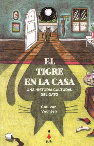 El Tigre En La Casa - Carl Van Vechten