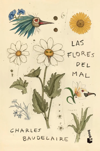 Las Flores Del Mal De Charles Baudelaire - Edición Booket