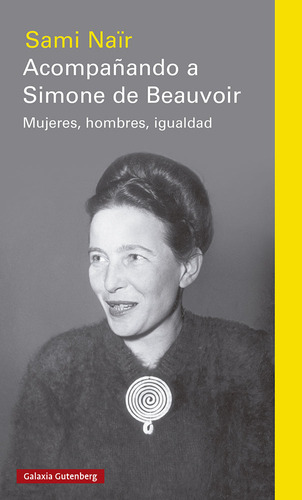 Acompañando A Simone De Beauvoir (libro Original)