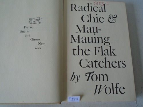 Radical Chic Mau- Mauing The Flak Catchers - Tom Wolfe 1° E