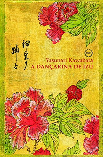 Libro Dançarina De Izu De Yasunari Kawabata Estacao Liberdad