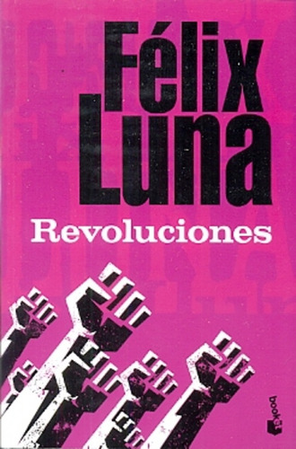 Revoluciones - Felix Luna