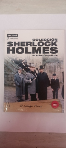 El Colegio Priory. Sherlock Holmes. Libro + Dvd. Villa Luro 