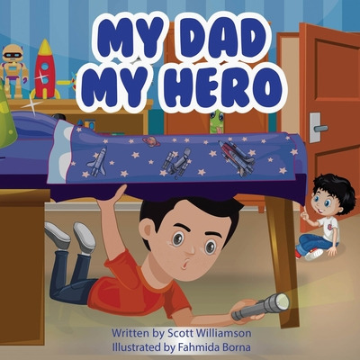 Libro My Dad, My Hero - Williamson, Scott