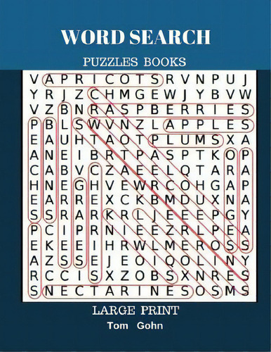 Word Search Puzzles Books Large Print: Find Words 50 Puzzles All Answer Fun Game, De Gohn, Tom. Editorial Createspace, Tapa Blanda En Inglés