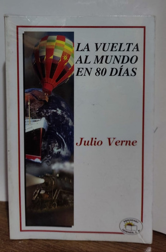 La Vuelta Al Mundo En 80 Días De Julio Verne