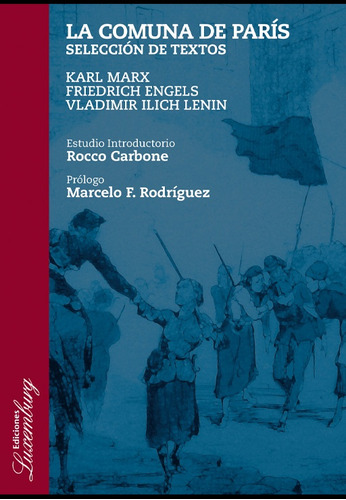 La Comuna De París - Ilich Lenin, Engels Y Otros