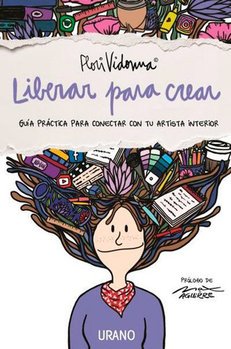 Liberar Para Crear - Flori Vidonna - Urano