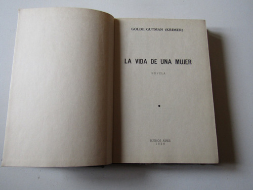 La Vida De Una Mujer Golde Gutman (hebreo)