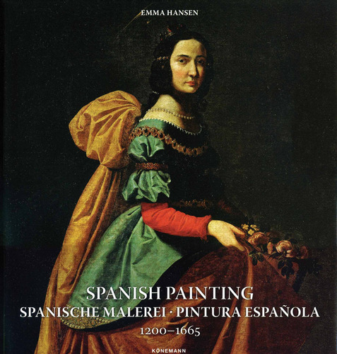 Parador: Spanish Paintings, de Hansen, Emma. Editorial Konnemann, tapa dura en neerlandés/inglés/francés/alemán/italiano/español, 2019