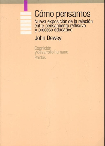 Livro Cómo Pensamos - John Dewey [1989]