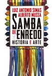 Libro Samba De Enredo: Historia E Arte 0882 De Simas Luiz A