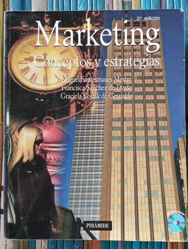 Marketing Conceptos Y Estrategias Santesmases -rf Libros 2' 