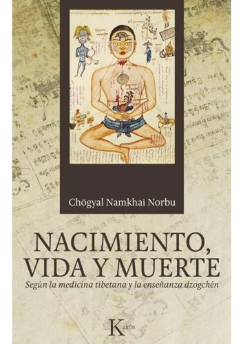 Nacimiento Vida Y Muerte - Namkhai Norbu (libro)