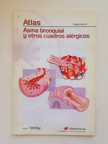 Atlas Asma Bronquial Y Otros Cuadros Alergicos & Fasciculo 4