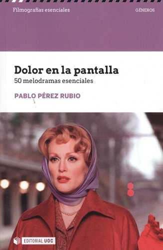 Libro Dolor En La Pantalla - Perez Rubio, Pablo