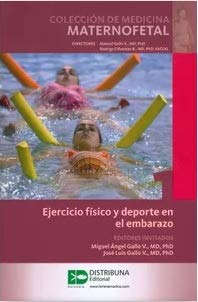 Libro Ejercicio Físico Y Deporte En El Embarazo De Miguel Án