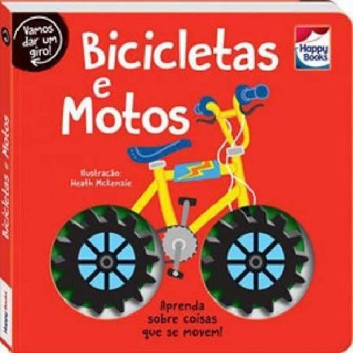 Livro Vamos Dar Um Giro - Bicicletas E Motos