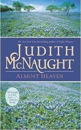 Almost Heaven - Judith Mcnaught