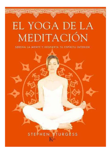 El Yoga De La Meditacion