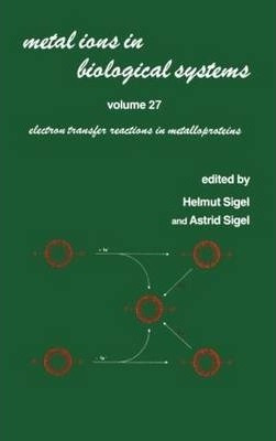 Metal Ions In Biological Systems - Helmut Sigel (hardback)