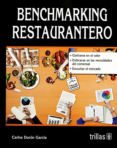 Libro Benchmarking Restaurantero De Carlos Durón García Ed: