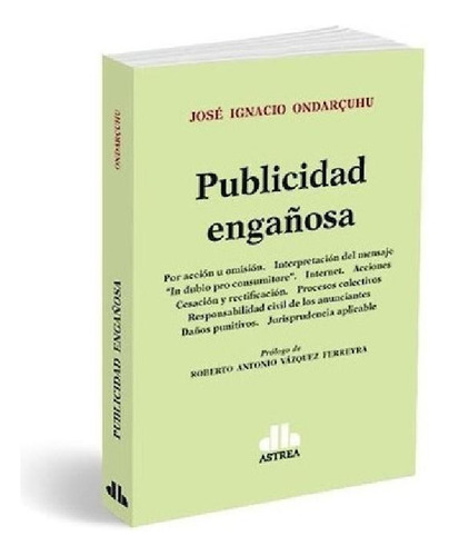 Libro Publicidad Enga¤osa De Jose Ignacio Ondarcuhu