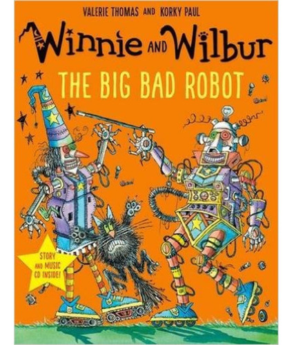 Winnie & Wilbur: Big Bad Robot With Cd