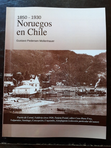 Libro  Noruegos En Chile 1850-1930 