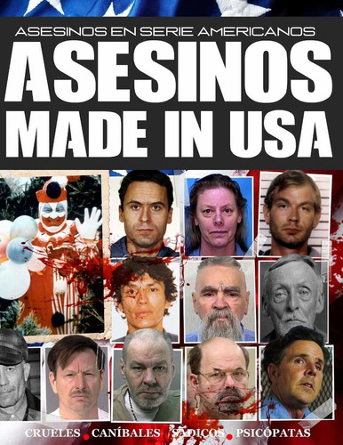 Libro Asesinos Made In Usa: Asesinos En Serie Americano Lbm4