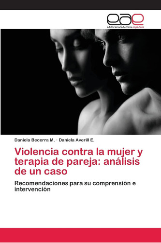 Libro:violencia Contra La Mujer Y Terapia De Pareja: Análisi