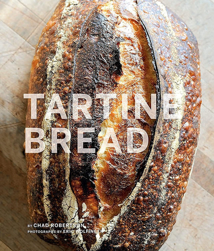 Libro Tartine Pan Por Chad Robertson Y Eric Wolfinger Ingles