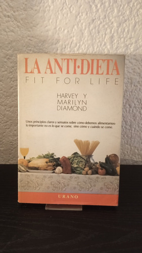 La Anti-dieta - Harvey Y Marilyn Diamond