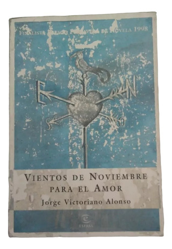 Vientos De Noviembre Para El Amor,jorge Victoriano Alonso