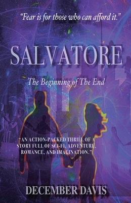 Libro Salvatore: The Beginning Of The End - Davis, December