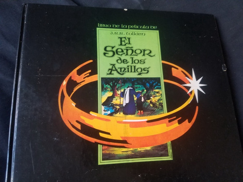 El Señor De Los Anillos Libro De La Pelicula Animada Tolkien