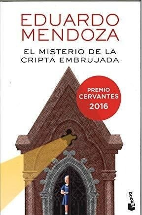 El Misterio De La Cripta Embrujada - Mendoza Eduardo (libro)