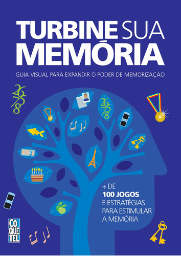 Turbine sua memória, de Equipe Coquetel. Editora Nova Fronteira Participações S/A, capa mole em português, 2021